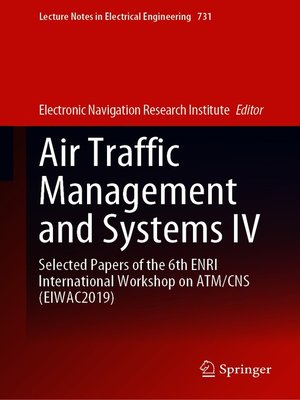 cover image of Air Traffic Management and Systems IV